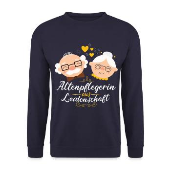 Altenpflegerin Pflegerin Beruf Spruch Altenpflege - Unisex Pullover - Navy - Vorne - Alina (178cm) & Michal (187cm)