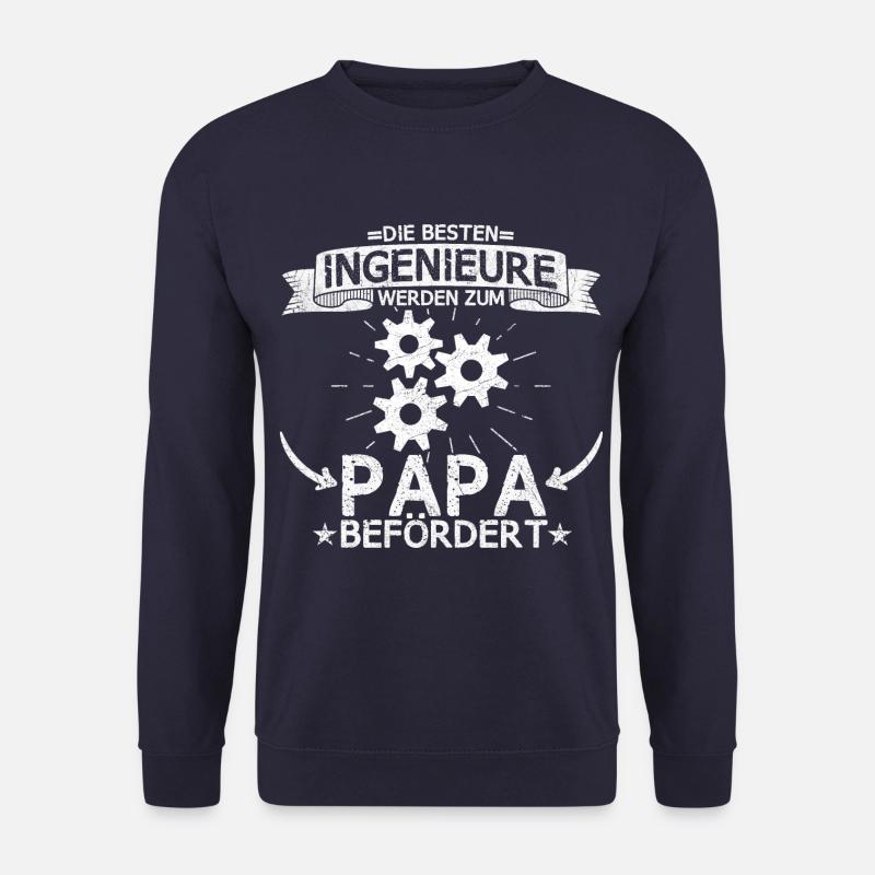 Ingenieur Beruf Techniker Ingenieure Papa Spruch - Unisex Pullover - Navy