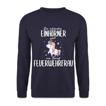 Feuerwehrfrau Feuerwehr Einhorn Beruf Spruch - Unisex Pullover - Navy - Vorne - Alina (178cm) & Michal (187cm)