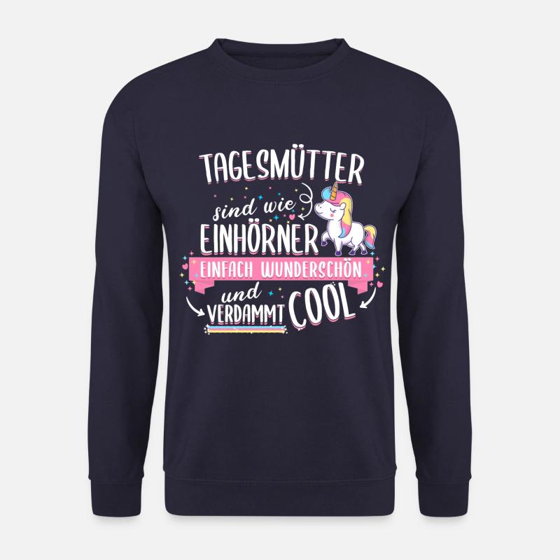 Tagesmutter Tagesmütter Einhorn Beruf Spruch - Unisex Pullover - Navy
