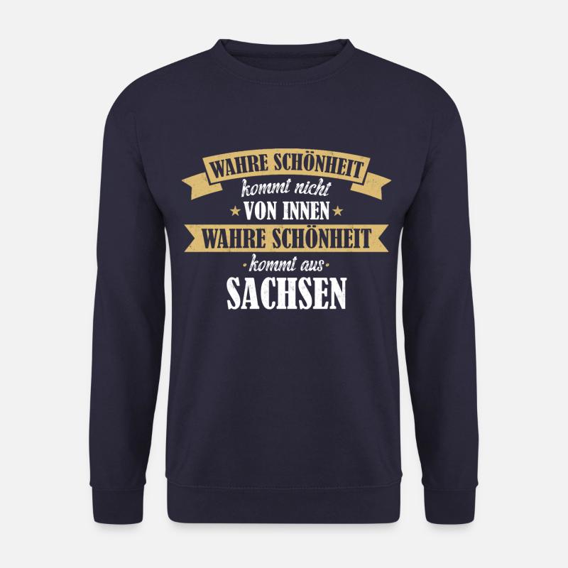 Sachsen Sachse Sächsin Bundesland Heimat Spruch - Unisex Pullover - Navy