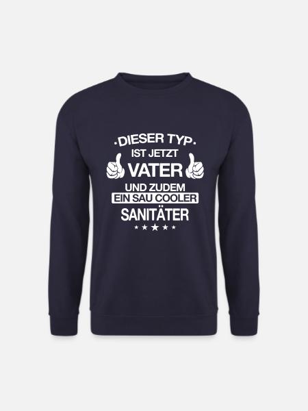 Rettungssanitäter Sanitäter Vater Papa Spruch - Unisex Pullover - Navy