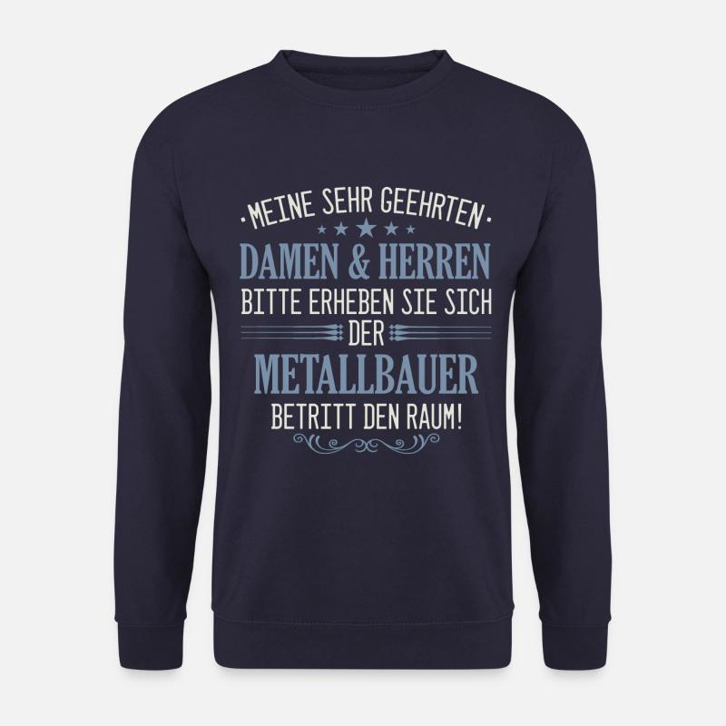 Metallbauer Metallbau Handwerker Beruf Spruch - Unisex Pullover - Navy