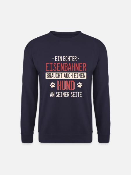 Eisenbahner Lokführer Eisenbahn Bahn Beruf Spruch - Unisex Pullover - Navy