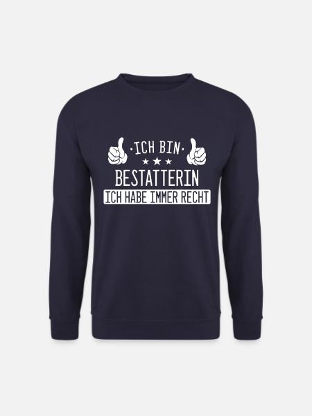 Bestatter Bestatterin Bestatten Beruf Spruch - Unisex Pullover - Navy