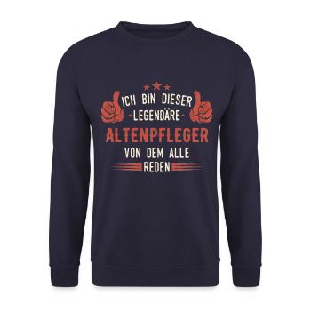 Altenpfleger Pfleger Altenpflege Beruf Spruch - Unisex Pullover - Navy - Vorne - Alina (178cm) & Michal (187cm)
