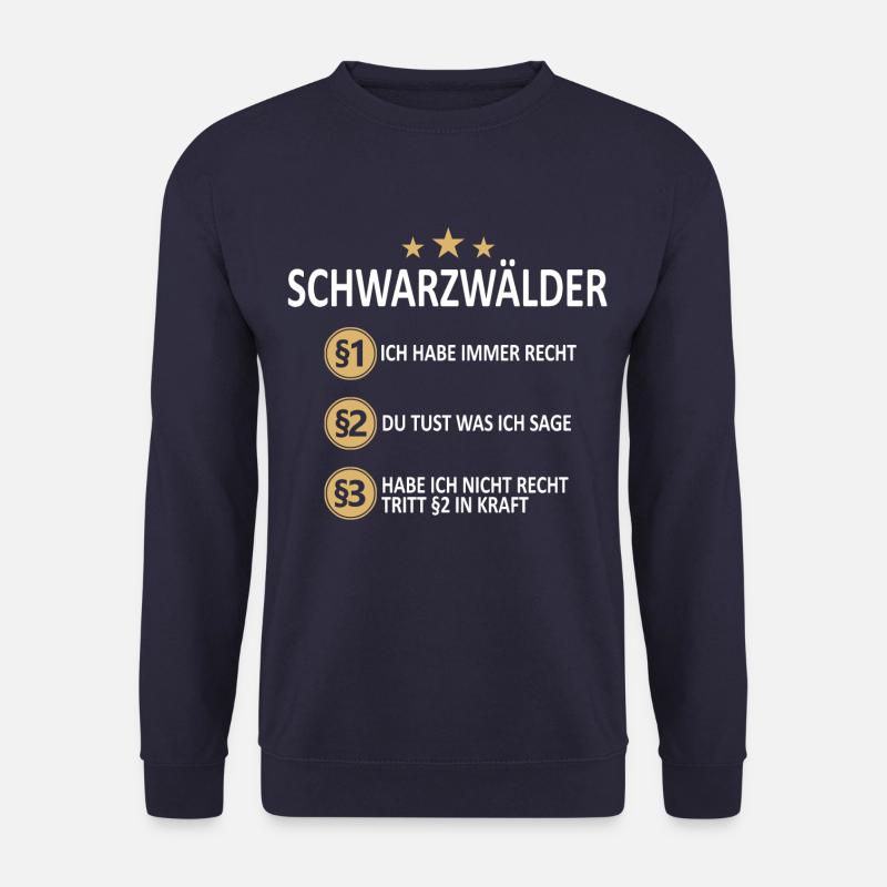 Schwarzwald Schwarzwälder Heimat Spruch - Unisex Pullover - Navy