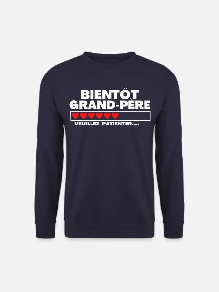 Bientôt Grand-Père - Sweat-shirt Unisexe - marine