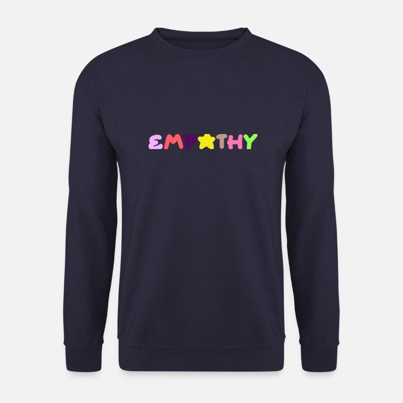 Empathie et pensée positive - Sweat-shirt Unisexe - marine