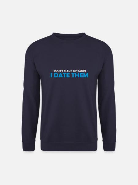 Date Mistakes Quote Logo - Unisex Sweatshirt - navy