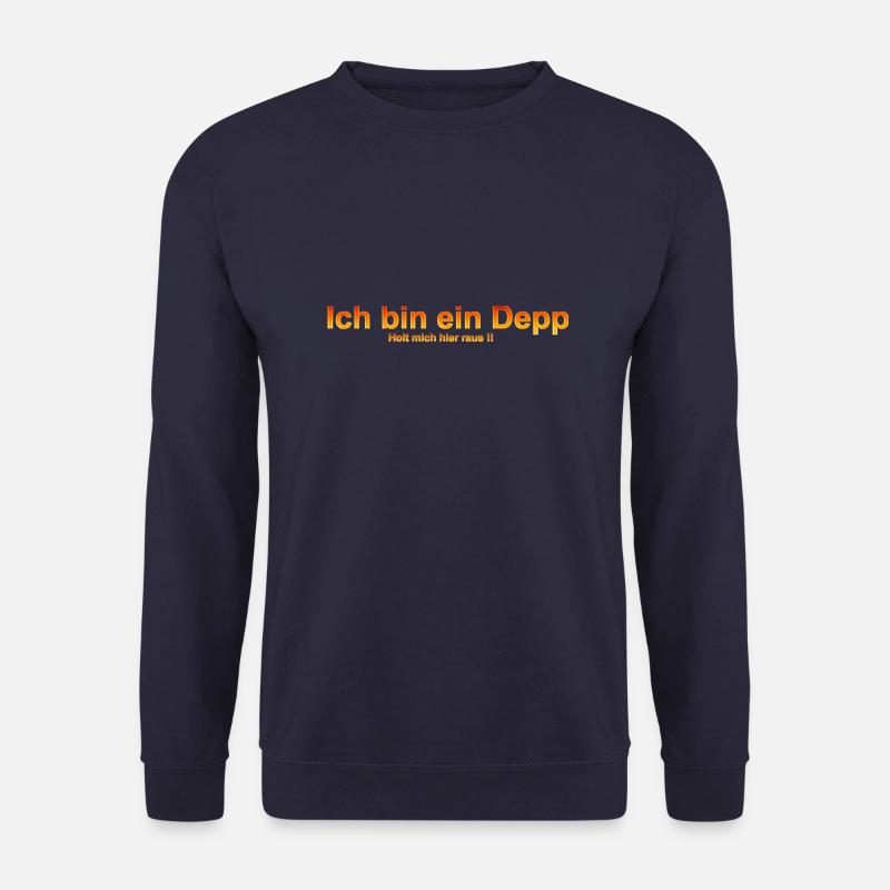 ich bin ein depp - Unisex Pullover - Navy