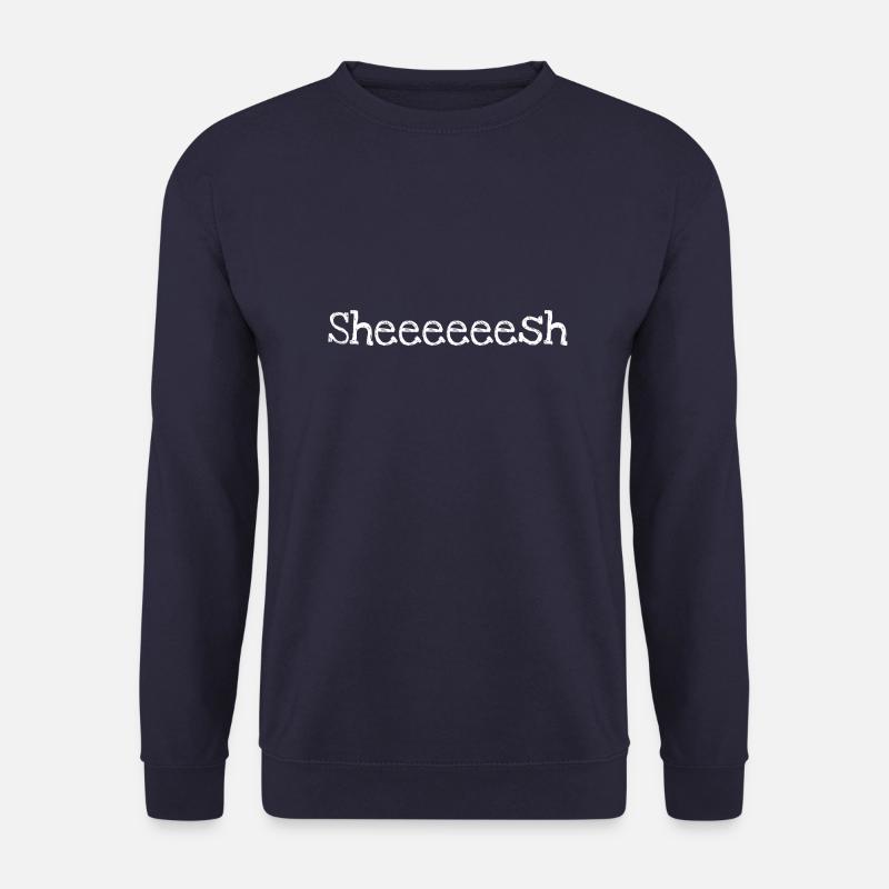 Sheeeeesh - Unisex Pullover - Navy