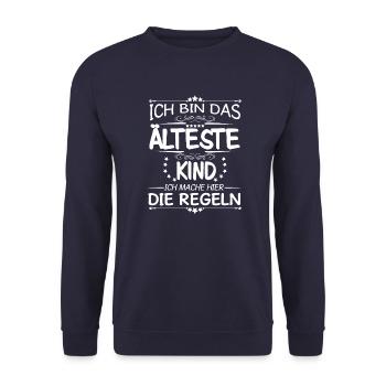 Das älteste Kind Ich mache hier die Regeln - Unisex Pullover - Navy - Vorne - Alina (178cm) & Michal (187cm)