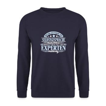 Selbstgespräche führen Kompetente Beratung - Unisex Pullover - Navy - Vorne - Alina (178cm) & Michal (187cm)
