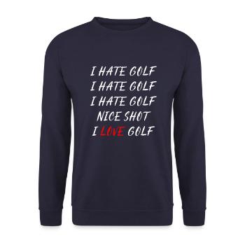 I hate golf - I love golf - Unisex Sweatshirt - navy - Front - Alina (178cm) & Michal (187cm)