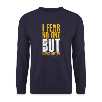 Ich fürchte niemanden, aber ich respektiere jeden - Unisex Pullover - Navy - Vorne - Alina (178cm) & Michal (187cm)