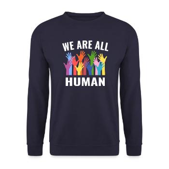 We are all humane equality - Unisex Sweatshirt - navy - Front - Alina (178cm) & Michal (187cm)