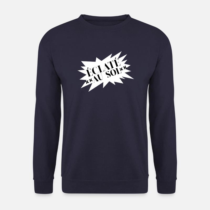 Tshirt sombre C'est éclaté au sol - Sweat-shirt Unisexe - marine