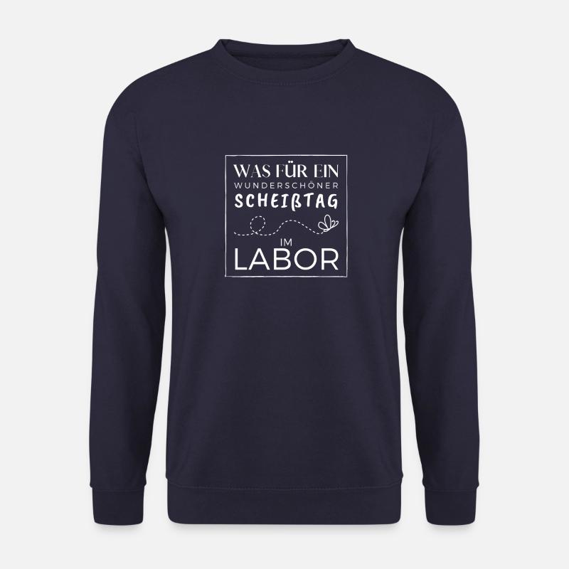 was für ein Scheißtag im Labor - Unisex Pullover - Navy