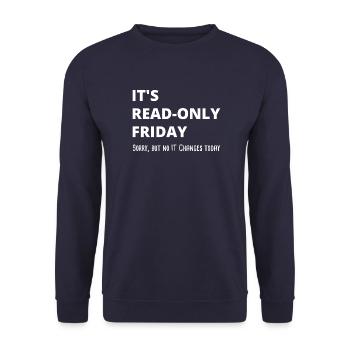 Read-Only Friday IT Administrator Admin Gift - Unisex Sweatshirt - navy - Front - Alina (178cm) & Michal (187cm)