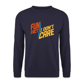 I don't care fact - Unisex Sweatshirt - navy - Front - Alina (178cm) & Michal (187cm)