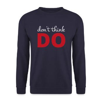 Don't think, act - Unisex Sweatshirt - navy - Front - Alina (178cm) & Michal (187cm)