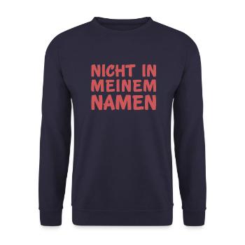 Nicht in meinem Namen - Unisex Pullover - Navy - Vorne - Alina (178cm) & Michal (187cm)