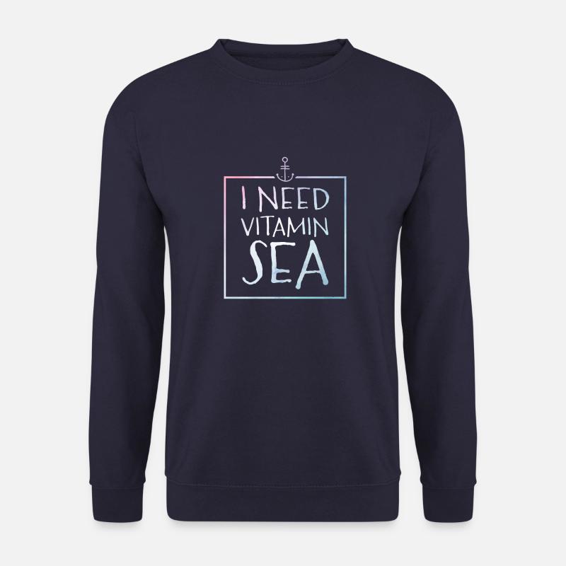 I Need Vitamin Sea - Unisex Pullover - Navy