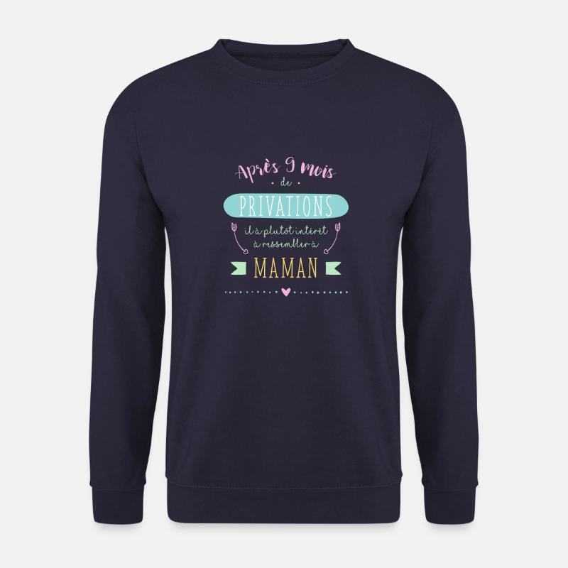 9 mois de PRIVATIONS - Sweat-shirt Unisexe - marine