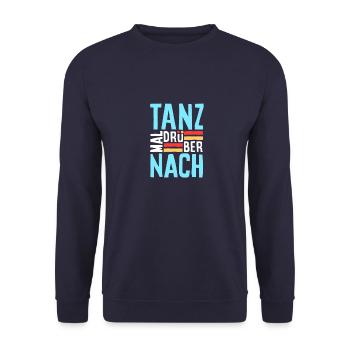 Tanz mal drüber nach - Unisex Pullover - Navy - Vorne - Alina (178cm) & Michal (187cm)