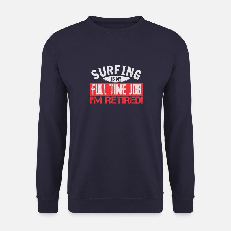 Retired Surfer - Unisex Pullover - Navy