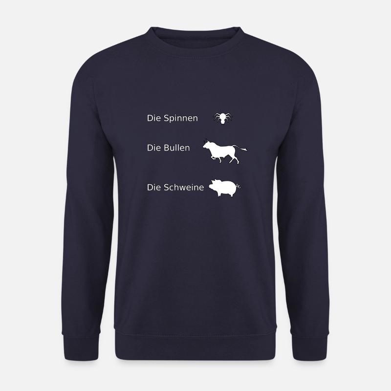 Die Spinnen Die Bullen Die Schweine - Unisex Pullover - Navy