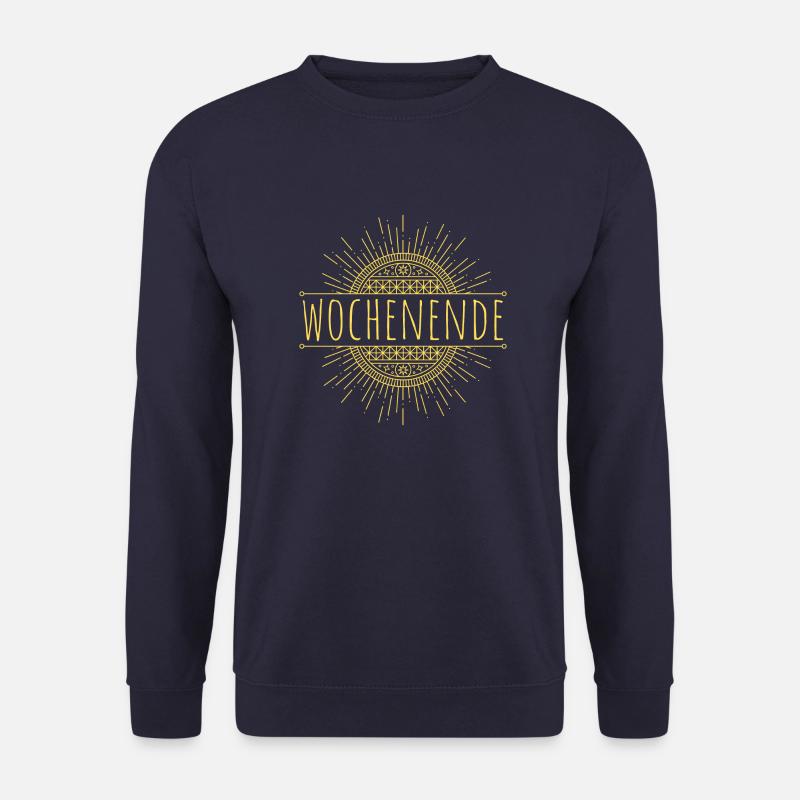 Wochenende Weekend feiern entspannen keine arbeit - Unisex Pullover - Navy