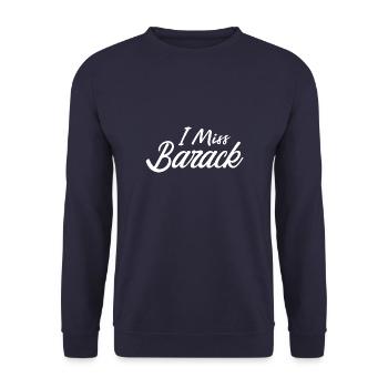 I Miss Barack - Unisex Sweatshirt - navy - Front - Alina (178cm) & Michal (187cm)