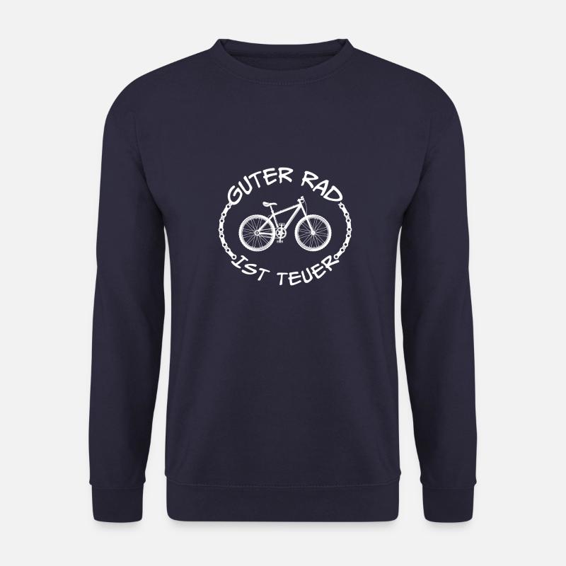 Guter rad ist teuer Geschenk Radfahrer Spruch BMX - Unisex Pullover - Navy