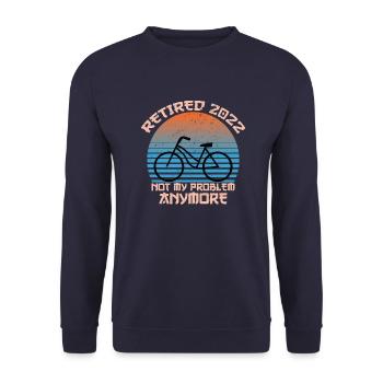 Retired 2022 Not My Problem Anymore Funny - Sweat-shirt Unisexe - marine - Devant - Alina (178cm) & Michal (187cm)