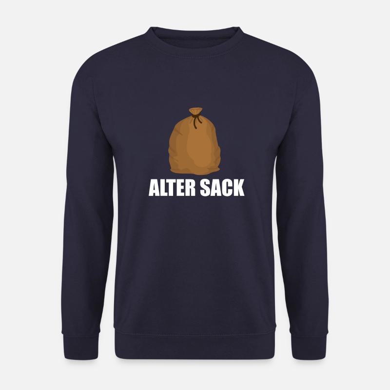 Alter Sack Geschenk lustig - Unisex Pullover - Navy
