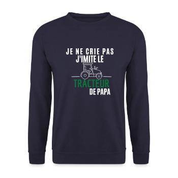 j imite le tracteur de papa - Sweat-shirt Unisexe - marine - Devant - Alina (178cm) & Michal (187cm)