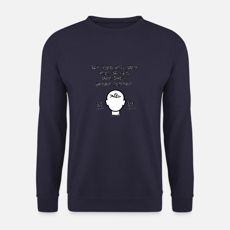 witziges Nicht-Nachdenken-Design / lustige Sprüche - Unisex Pullover - Navy