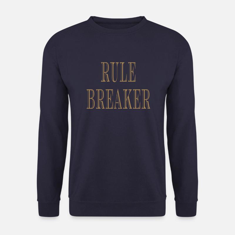 Rule Maker Rule Breaker - Unisex Pullover - Navy