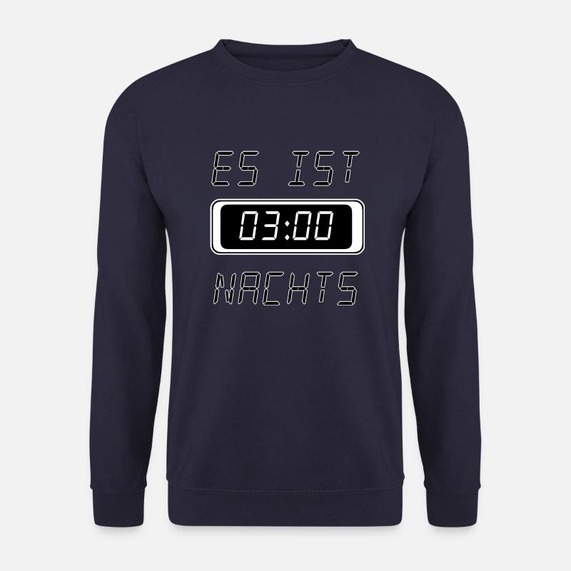 es ist 3 uhr nachts - Unisex Pullover - Navy