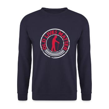 old lives matter quote - Unisex Sweatshirt - navy - Front - Alina (178cm) & Michal (187cm)