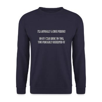 I'm actually a nice person - Geschenk -Idee - Unisex Pullover - Navy - Vorne - Alina (178cm) & Michal (187cm)