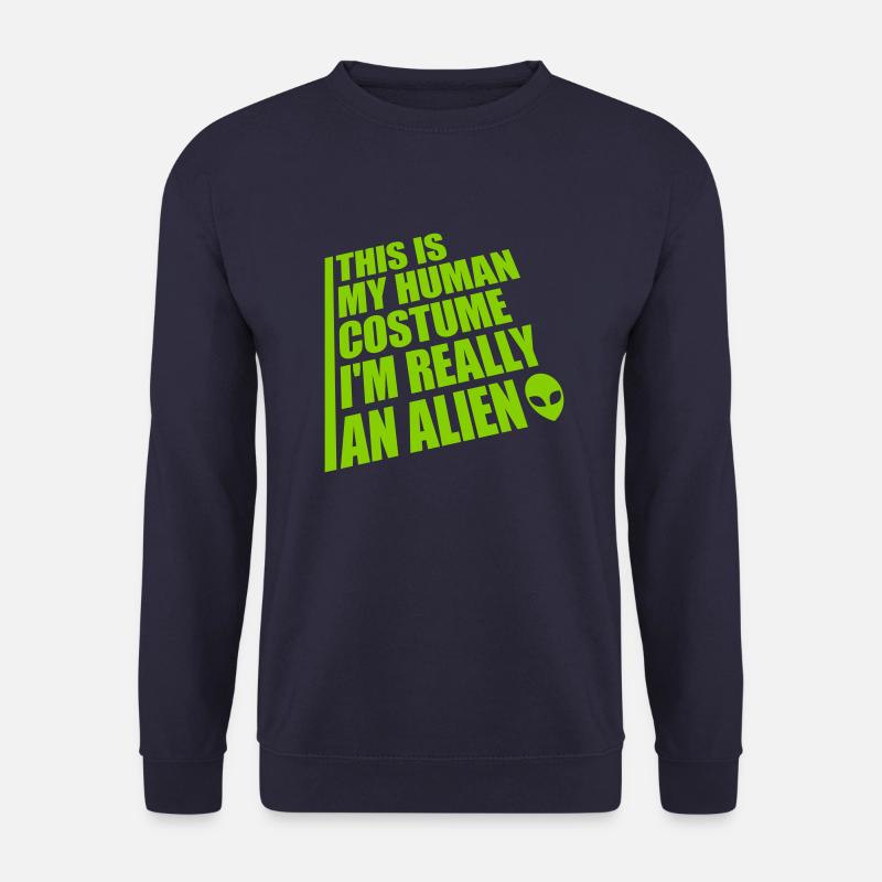 human costume alien Zitat - Unisex Pullover - Navy