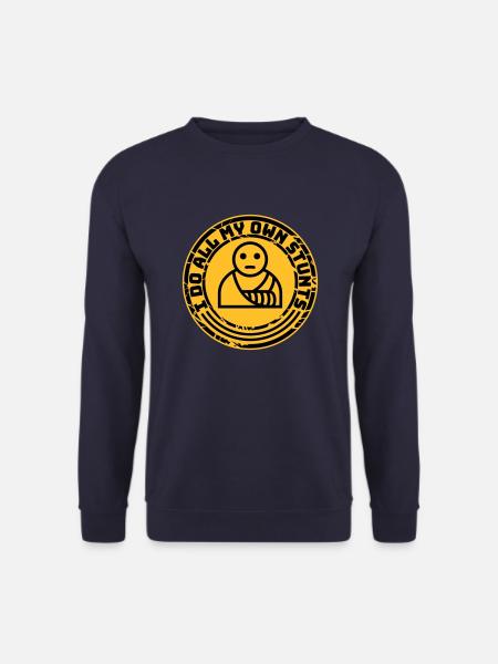 all my own stunts - Unisex Sweatshirt - navy