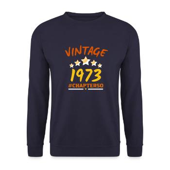 Vintage 1973 Gift Humor Anniversary 50 Years - Unisex Sweatshirt - navy - Front - Alina (178cm) & Michal (187cm)