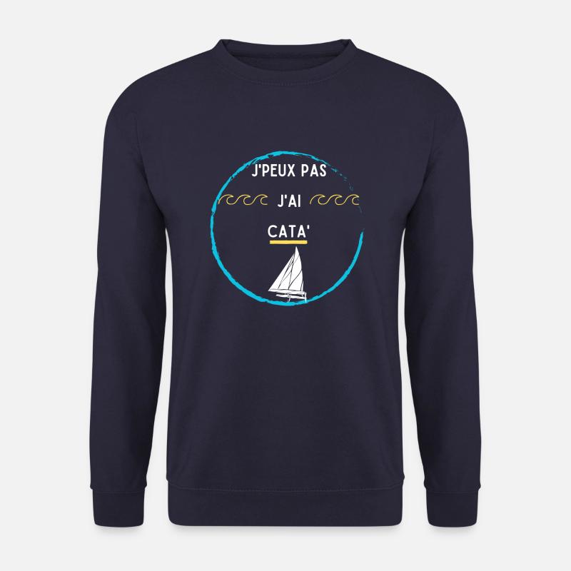 J'peux pas j'ai cata' - Sweat-shirt Unisexe - marine