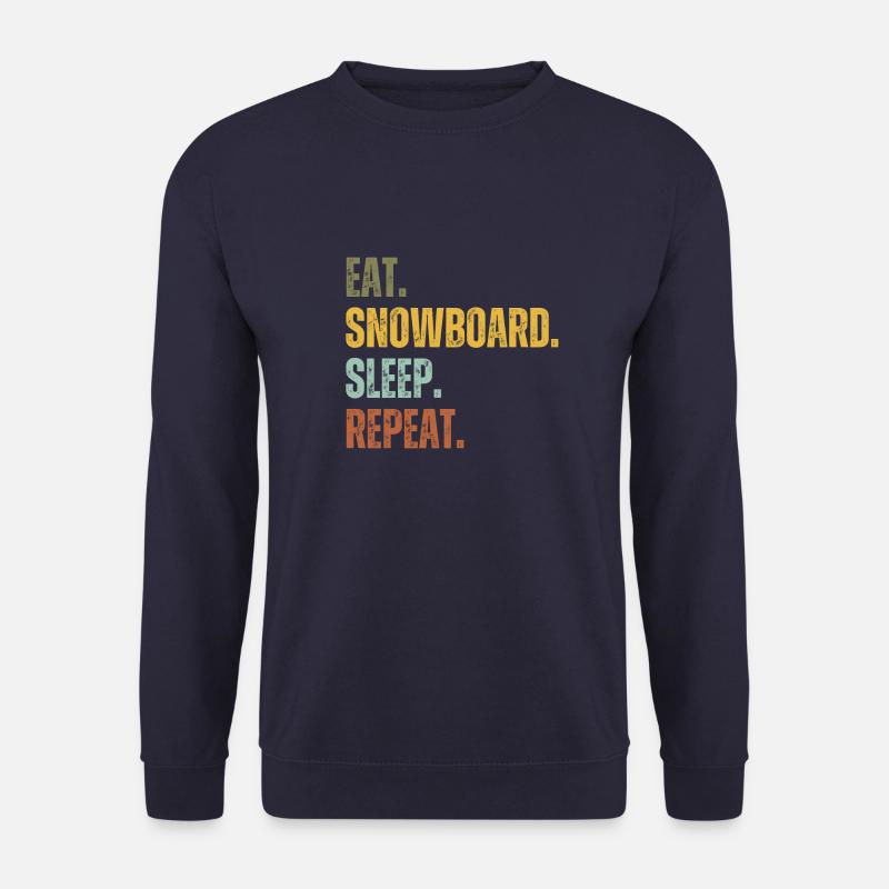 EAT SNOWBOARD SLEEP REPEAT - Unisex Sweatshirt - navy