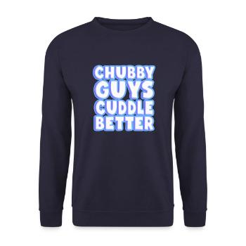 Chubby Guys Cuddle Better - Unisex Sweatshirt - navy - Front - Alina (178cm) & Michal (187cm)