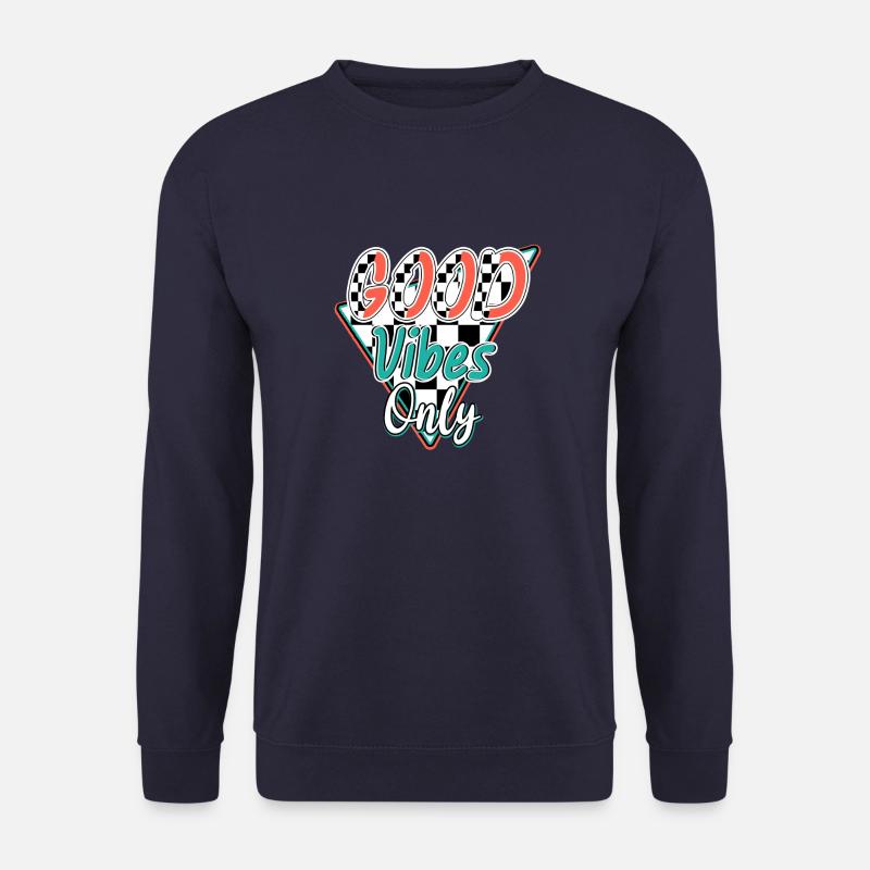 good vibes only - Unisex Sweatshirt - navy